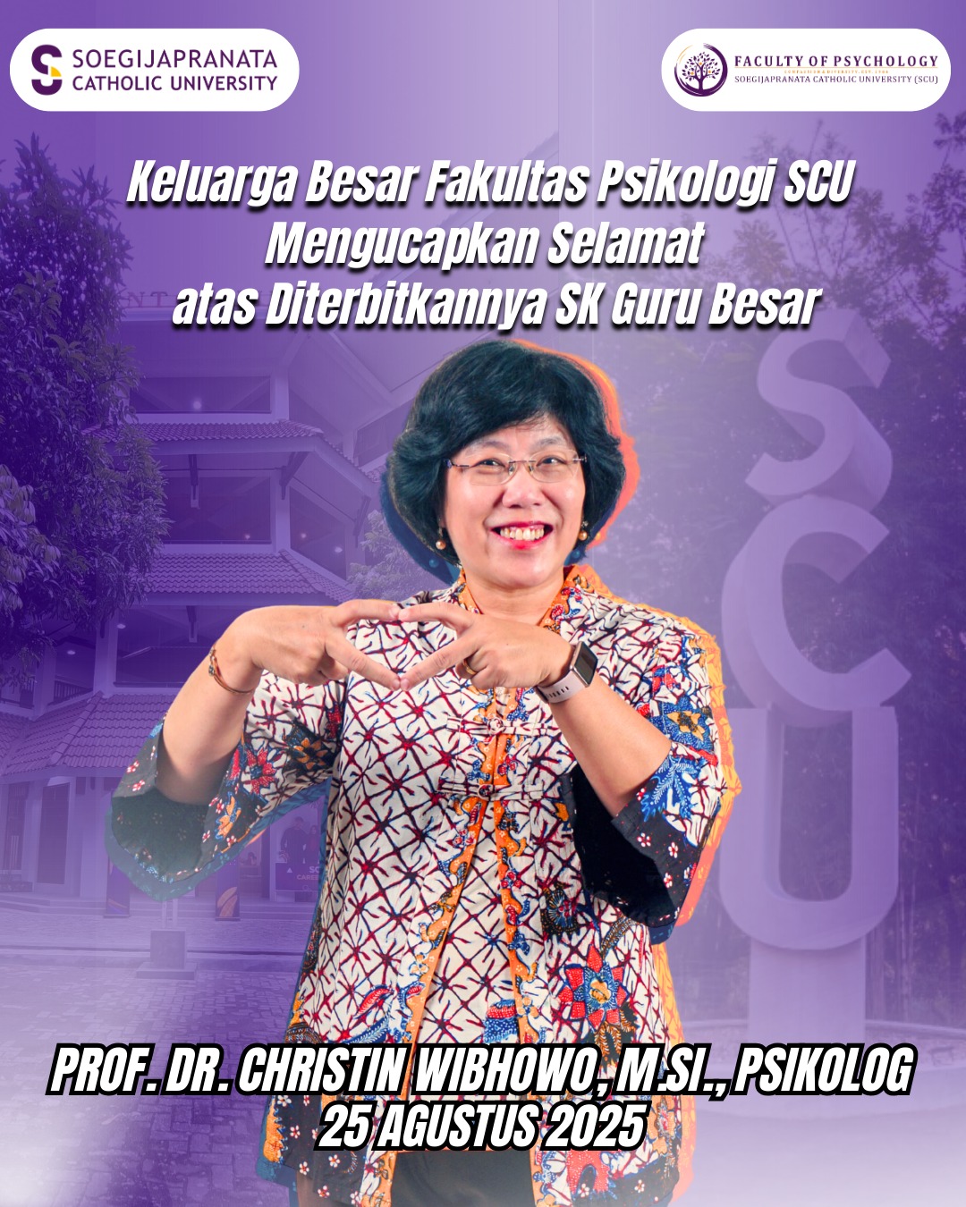 Selamat atas Terbitnya SK Guru Besar Prof. DR. Christin Wibhowo, M.Si., Psikolog